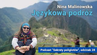 SP 028 Językowa podróż  Nina Malinowska [upl. by Arraeis901]