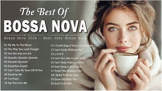 Best Bossa Nova Cool Music 💎 Best Collection Jazz Bossa Nova Songs  Bossa Nova Covers 2024 [upl. by Anilas542]