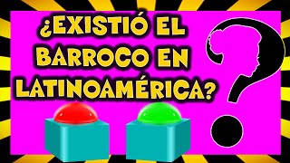 El BARROCO en LATINOAMÉRICA 2020 ► ¿Qué es el arte barroco [upl. by Spoor943]