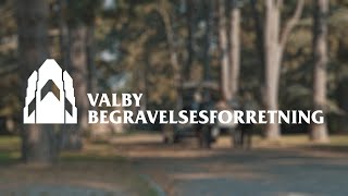 Valby Begravelsesforretning  En Smuk Afsked [upl. by Christin]