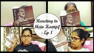 Reacting to Mein Kampf  Episode 1 [upl. by Adorl]