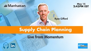 Supply Chain Planning Live from Momentum 2024 [upl. by Eugor]