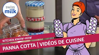 Comment faire une panna cotta sans gélatine  Vidéo de cuisine  Swissmilk 2013 [upl. by Jezrdna]