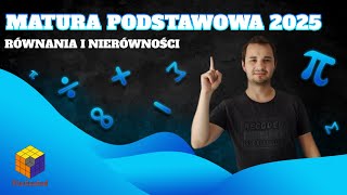 📝 Matura podstawowa z matematyki  Równania i nierówności📝 [upl. by Chapman]