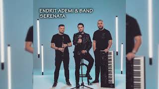 Endrit Ademi  Serenata 2021 [upl. by Allison]