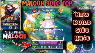 Maloch Mùa S3 2023  Cùng Chiêm Ngưỡng MALOCH ĐI TOP quotSIÊU KHỎEquot Với Build Đồ Mới  TOP Maloch [upl. by Suilmann]