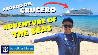 CRUCERO Adventure of the Seas de Royal Caribbean 7 dias a bordo con todo incluido [upl. by Arakaj851]