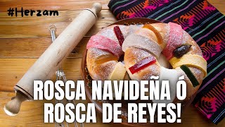 Elaboración de ROSCA NAVIDEÑA ó ROSCA de REYES❗😍 [upl. by Dunham]