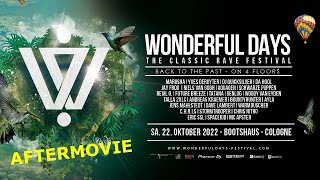 Wonderful Days  The Classic Rave Festival Vol 3 Aftermovie 22102022 Bootshaus Köln [upl. by Emily924]