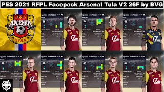 PES 2021 RFPL Facepack Arsenal Tula V2 26F by BVG [upl. by Valente]