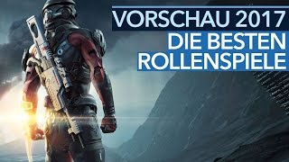 Die besten Rollenspiele 2017  VideoVorschau [upl. by Vassar900]