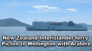 New Zealand Interislander ferry picton to wellington with Aratere [upl. by Mcnally]