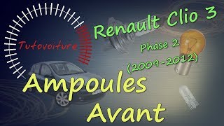 Changer vos ampoules avant  RENAULT Clio 3 [upl. by Amedeo]