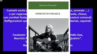 Esercizi di Umanità  Maurizio Picariello [upl. by Adkins]