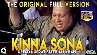 Kinna Sohna Tenu Rab Ne Banaya Live Full Ustad Nusrat Fateh Ali Khan Kinna Sona  OSA Worldwide [upl. by Hussar]