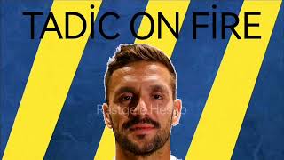 🔥TADİC ON FİRE🔥  A mix of Freed From Desire and Tadic On Fire [upl. by Parent796]