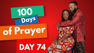 Day 74 of 100 days prayer [upl. by Kile]