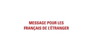 Message pour les Français de létranger [upl. by Filberte]