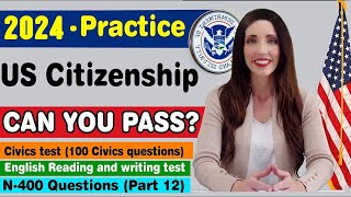 2024 Practice your US Citizenship Interview amp Test N400 Naturalization Interview [upl. by Nolahc]