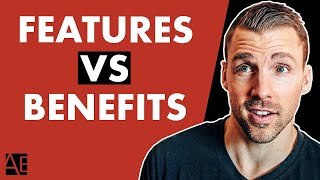 Benefits vs Features  The Crucial Key to Selling More Of Your Product and Services  Adam Erhart [upl. by Ahsimed279]