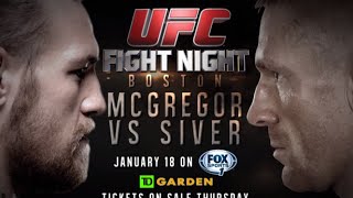 UFC FIGHT NIGHT  MCGREGOR VS SIVER CONORquotNOTORIOUSquotMCGREGOR VS DENNIS SIVER [upl. by Marolda]