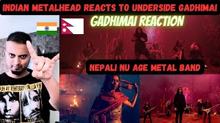 Nu Metal Band from Nepal  UNDERSIDE  GADHIMAI REACTION   Indian Metalhead Reacts  NEPALI METAL [upl. by Cassilda]