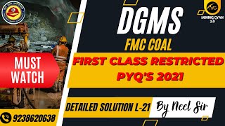 DGMS FMC FIRST CLASS RESTRICTED 2021 PYQ  LEC 21  DETAILED SOLUTION [upl. by Acacia591]