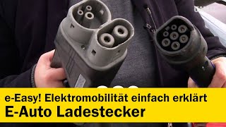 Welche Ladestecker gibt es eEasy Elektromobilität einfach erklärt  ÖAMTC [upl. by Natascha957]