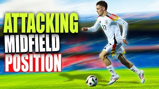 How to Be INSANELY Good as an Attacking Midfielder [upl. by Hgielrebma]