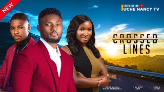 CROSSED LINES New Movie Maurice Sam Sonia Uche Victory Michael 2024 Nollywood Romance Movie [upl. by Oicirtap]