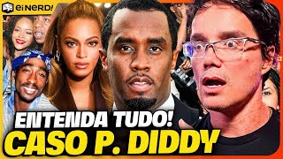 BIZARRO ESCÂNDALOS CRIMES E FESTAS SECRETAS DO PDIDDY – ENTENDA Parte I [upl. by Raskin256]