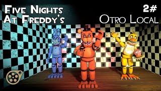 Episodio 2  Otro Local  Five Nights At Freddys [upl. by Noramac]