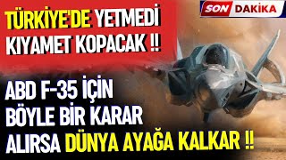 YENİ AÇIKLAMA KIYAMETİ KOPARACAK F35 AÇIKLAMASI  SAVUNMA SANAYİ [upl. by Arbba]