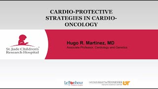 CardioProtective Strategies in CardioOncology  Hugo R Martinez MD [upl. by Anilatac]