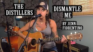 The Distillers Dismantle Me Acoustic Cover [upl. by Bab]