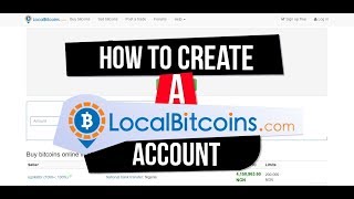 How To Create A Localbitcoins Account [upl. by Stoffel927]