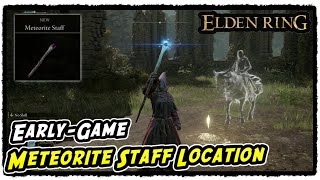 Meteorite Staff Location in Elden Ring How to Get a Magic Staff EarlyGame [upl. by Saphra]