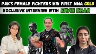 EXCLUSIVE Intvw wEman quotFalconquot Khan MMA athlete  PAKs female fighters Win first MMA Gold  FwF [upl. by Atihana]