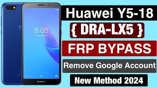 Huawei Y5 LiteY5 PrimeY518 FRP BypassRemove Google Account 2024 [upl. by Toblat]