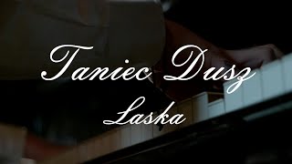 Laska  Taniec dusz Official Video [upl. by Ydnec926]