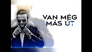 Váradi Renátó  Van még más út Official Video [upl. by Htebazil]