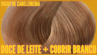 CABELO DOCE DE LEITE  COBRIR BRANCO CabeloIluminado [upl. by Alurd]