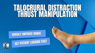 Talocrural Distraction Thrust Manipulation [upl. by Schechinger855]