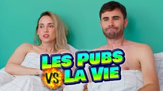 LES PUBS vs LA VIE 5 [upl. by Zia]