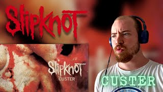 SLIPKNOT  CUSTER REACTION [upl. by Norrab]