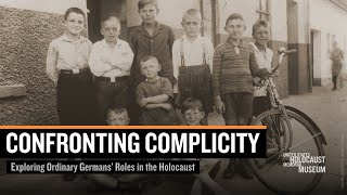 Confronting Complicity Exploring Ordinary Germans’ Roles in the Holocaust [upl. by Nosreg]