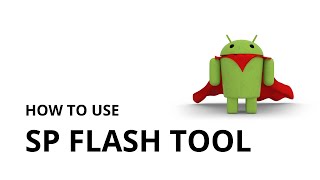 How to use SP Flash Tool [upl. by Anasiul]