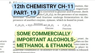 12th Chemistry Ch11Part19Some commercially important alcoholsStudy with Farru [upl. by Ahsiak521]