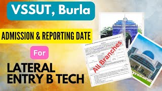 VSSUT Burla  Admission amp Reporting Date For Lateral Entry B Tech  VSSUT Burla Admission Process [upl. by Drusi331]