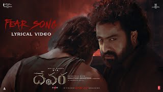 Fear Lyrical Video Song  Devara Part  1  NTR  Koratala Siva  Anirudh Ravichander  27 Sep 2024 [upl. by Westmoreland37]